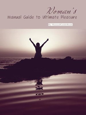 cover image of Women's Manual Guide to Ultimate Pleasure